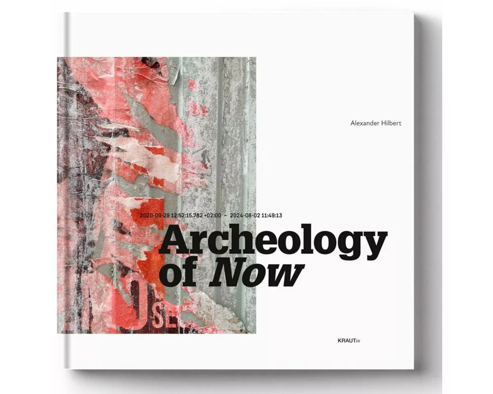 Archeology Of Now