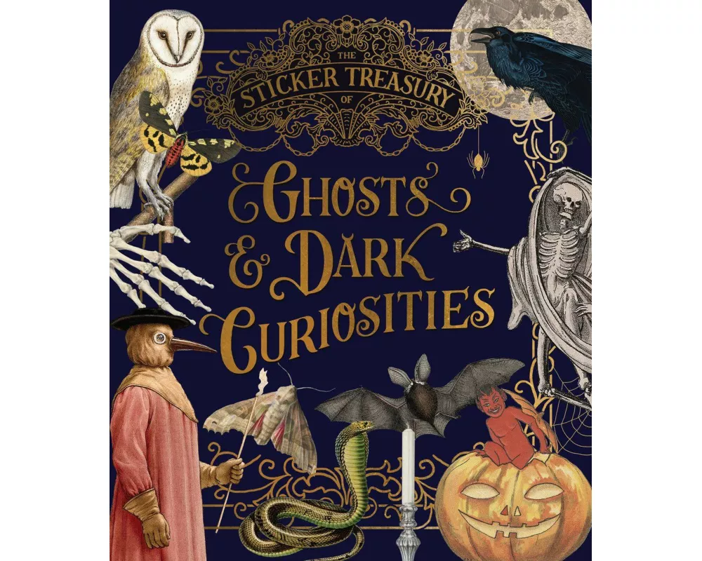 The Sticker Treasury of Ghosts & Dark Curiosities