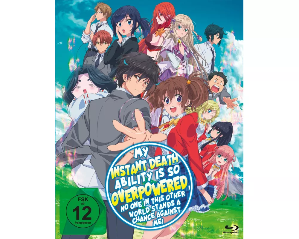 My Instant Death Ability Is So Overpowered, No One in This Other World Stands a Chance Against Me!