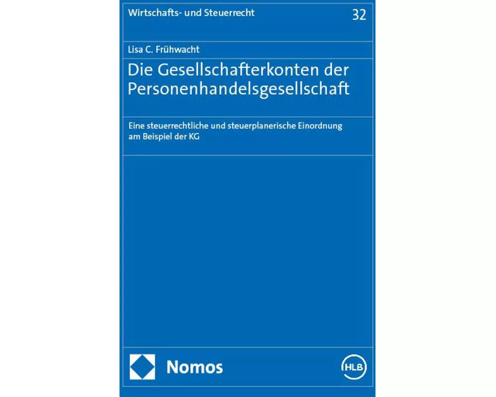 Die Gesellschafterkonten der Personenhandelsgesellschaft