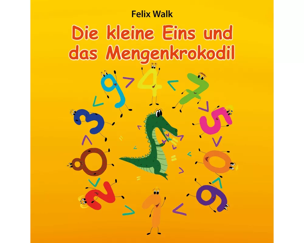 Die kleine Eins und das Mengenkrokodil