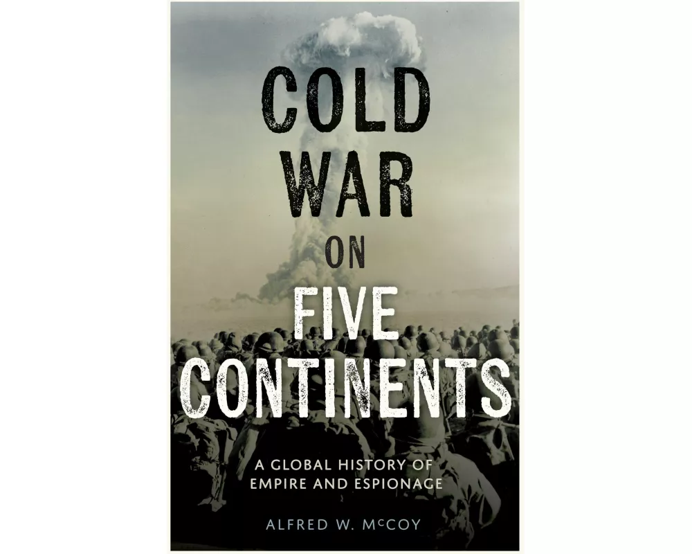 Cold War on Five Continents