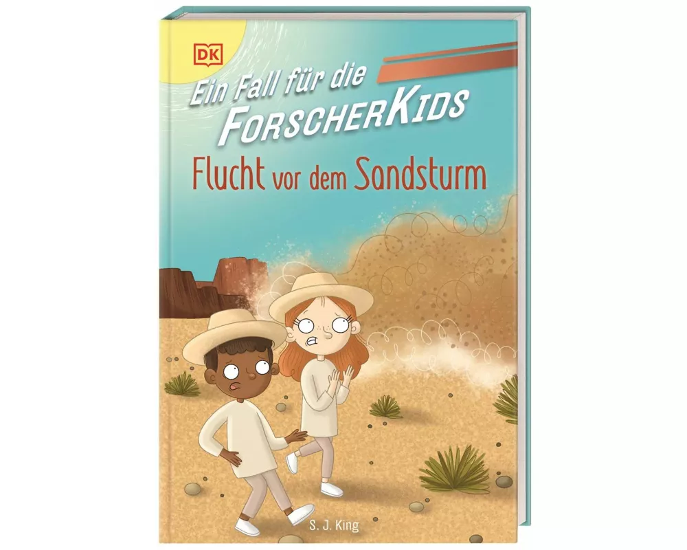 Ein Fall für die Forscher-Kids 11. Flucht vor dem Sandsturm