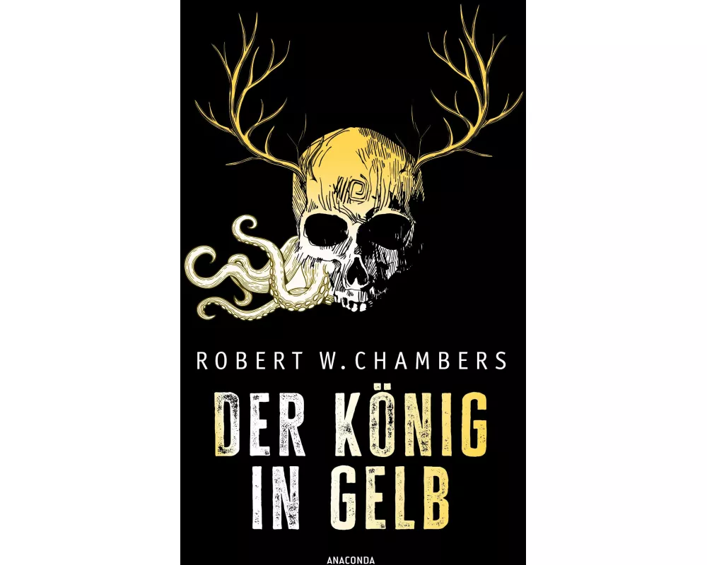 Der König in Gelb. Horrorgeschichten