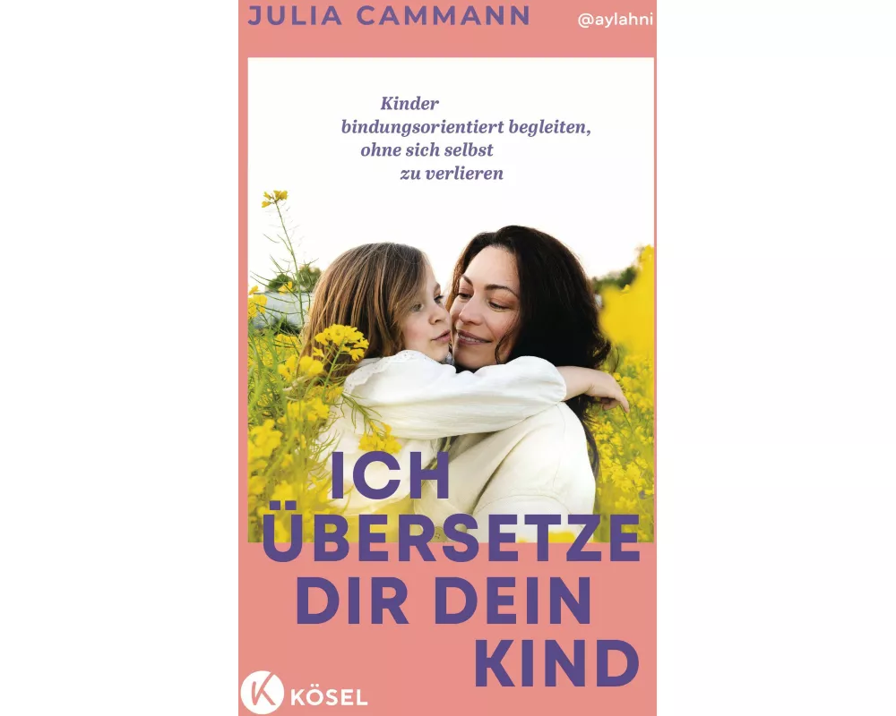 Ich übersetze dir dein Kind