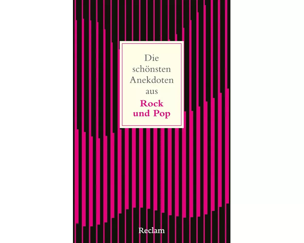Die schönsten Anekdoten aus Rock und Pop