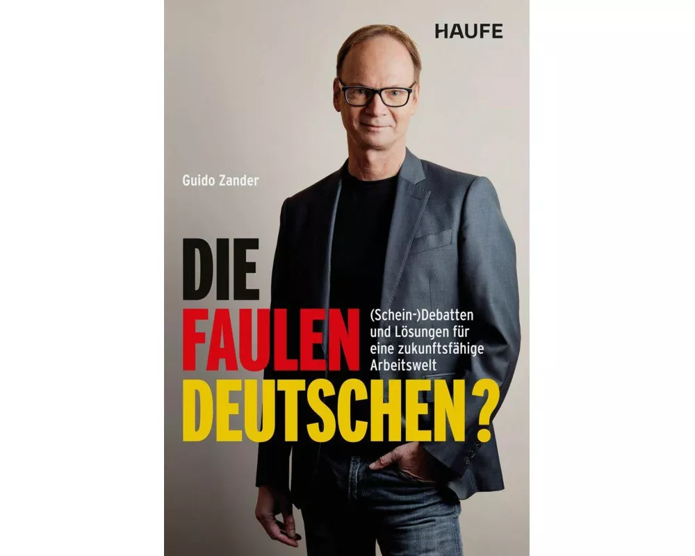 Die faulen Deutschen?