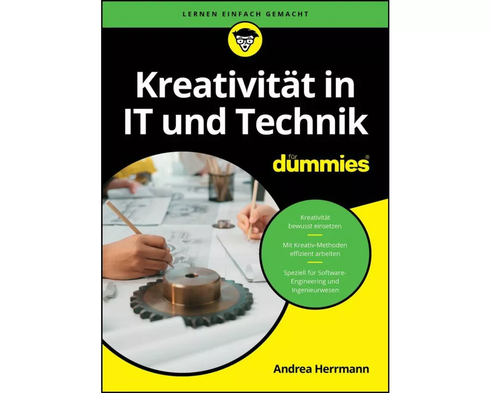Kreativität in IT und Technik für Dummies