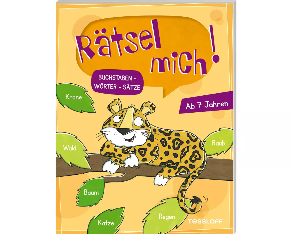 Rätsel mich! Buchstaben - Wörter - Sätze