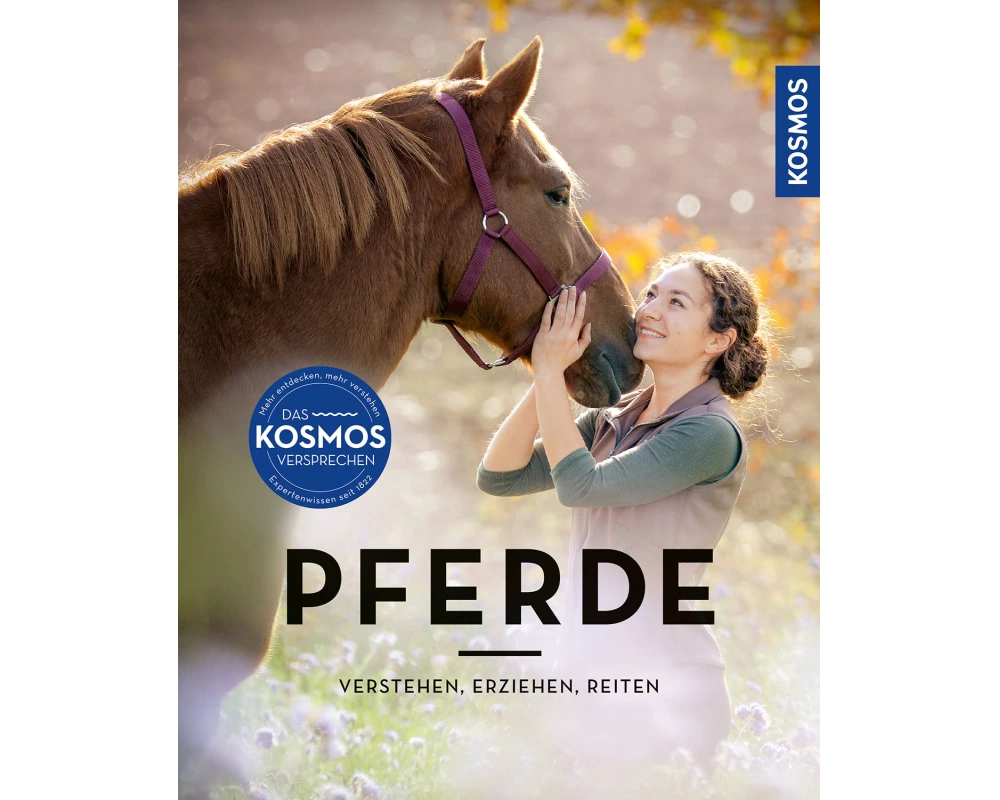 Pferde verstehen, erziehen und reiten