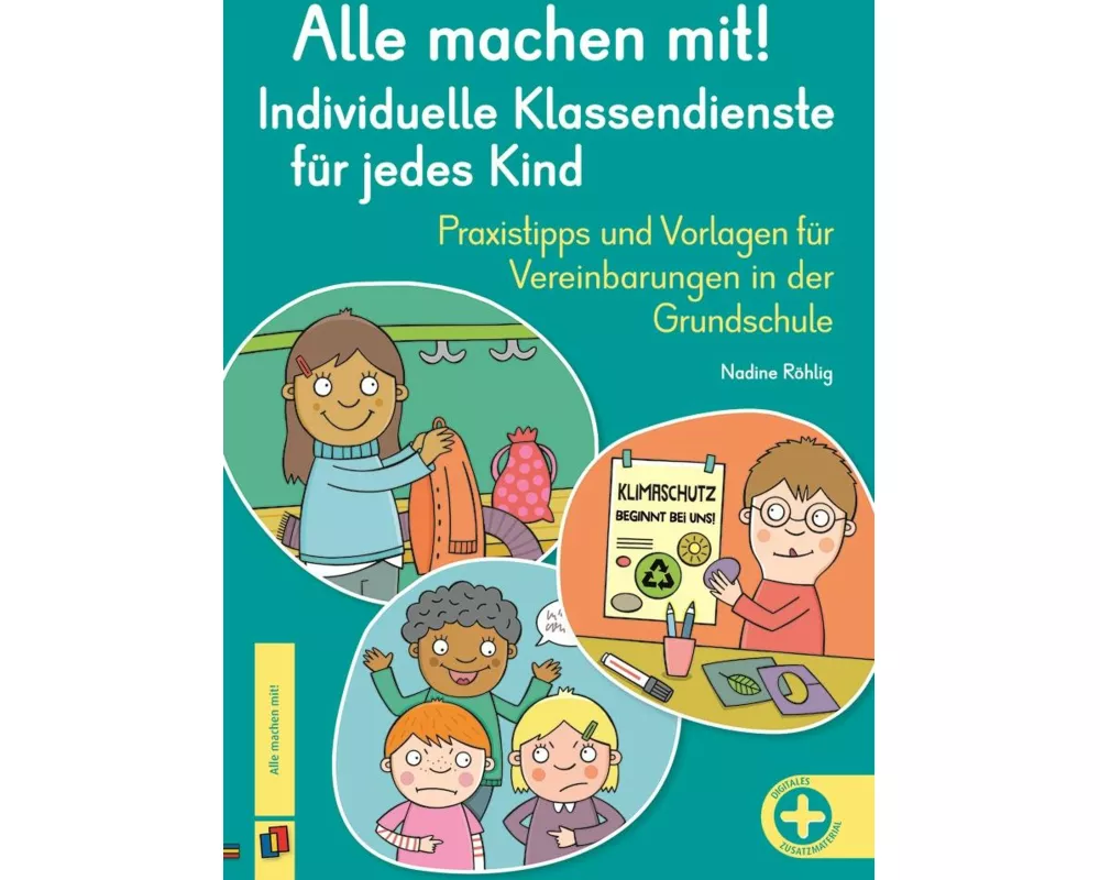 Alle machen mit! Individuelle Klassendienste für jedes Kind