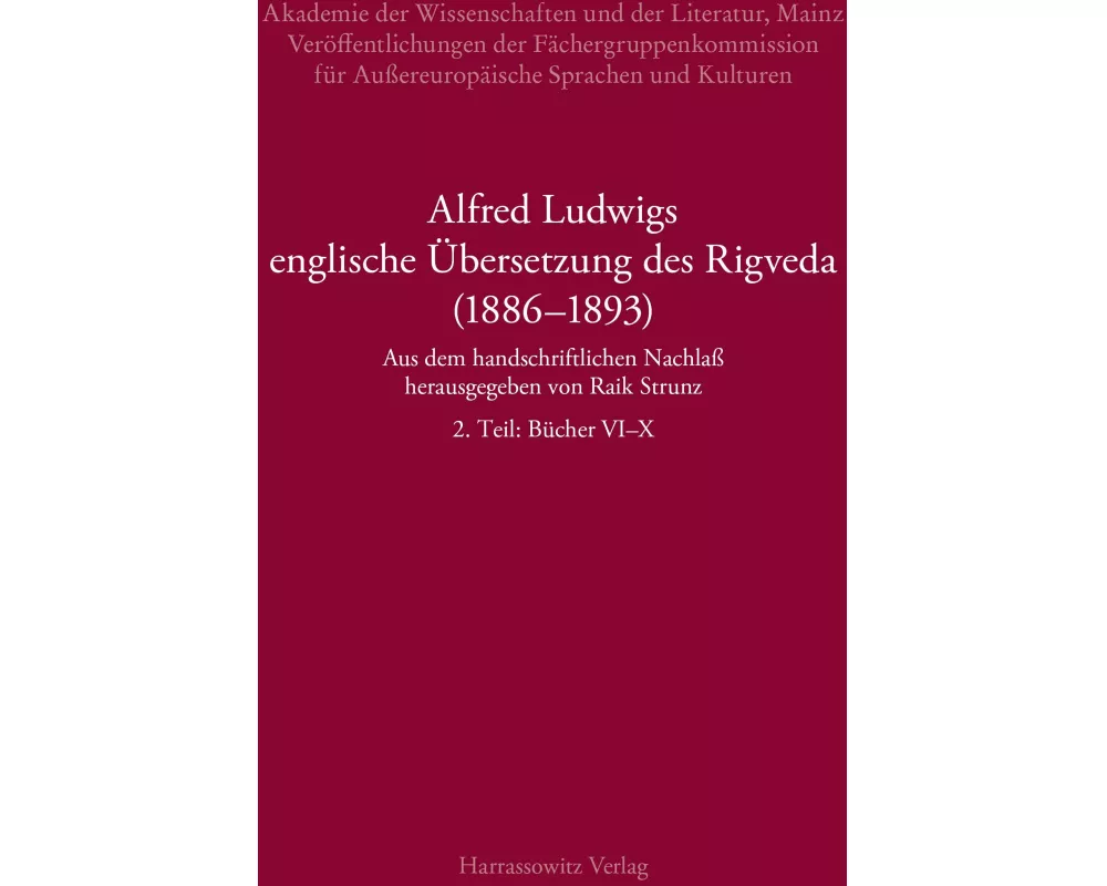 Alfred Ludwigs englische Übersetzung des Rigveda (1886-1893)