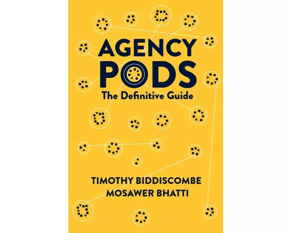 Agency Pods