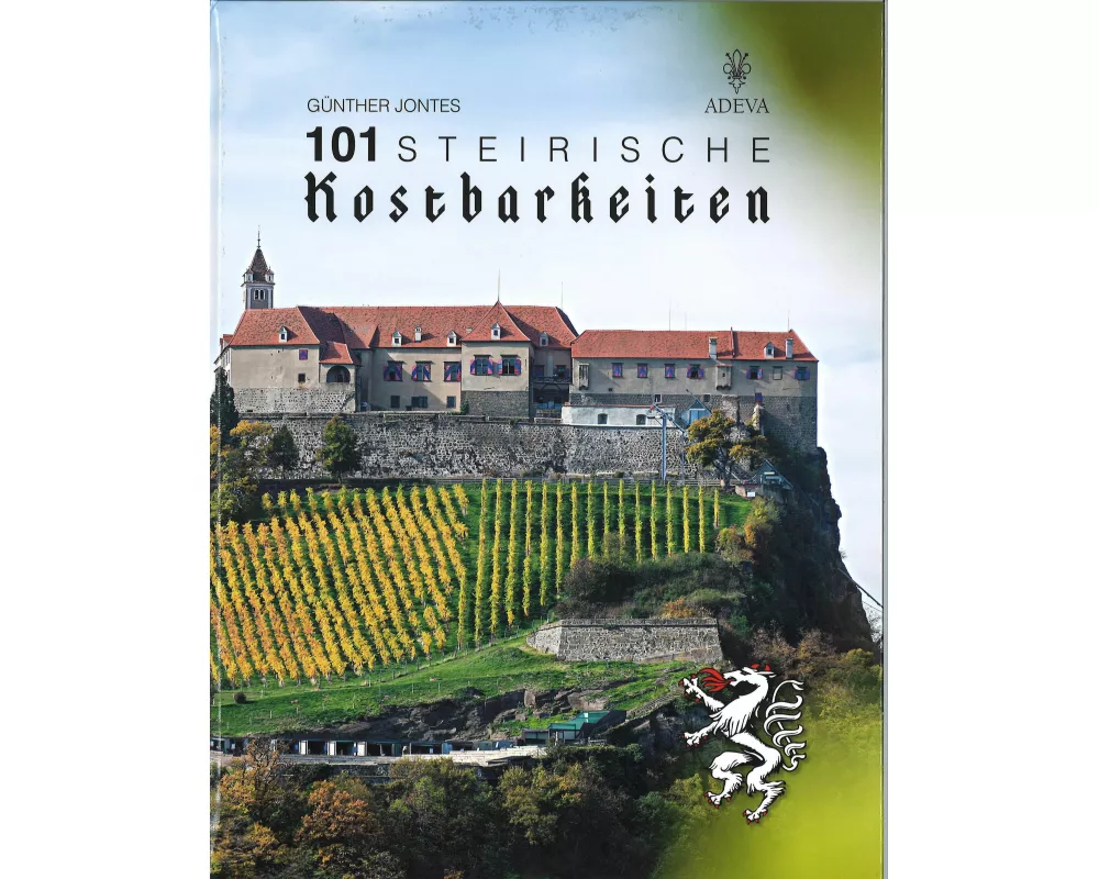101 Steirische Kostbarkeiten
