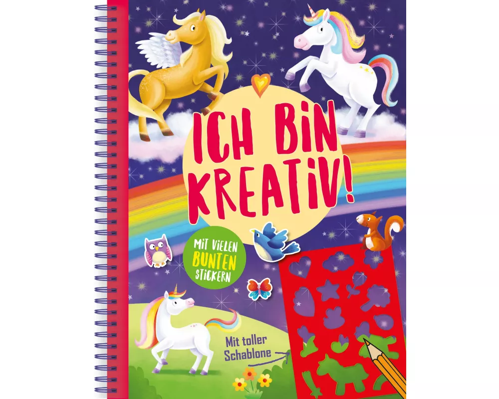 Ich bin kreativ! (Einhörner und Zauberpferde)