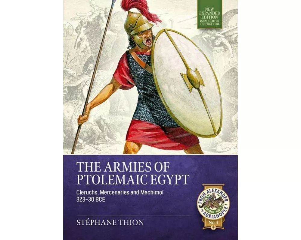 The Armies of Ptolemaic Egypt