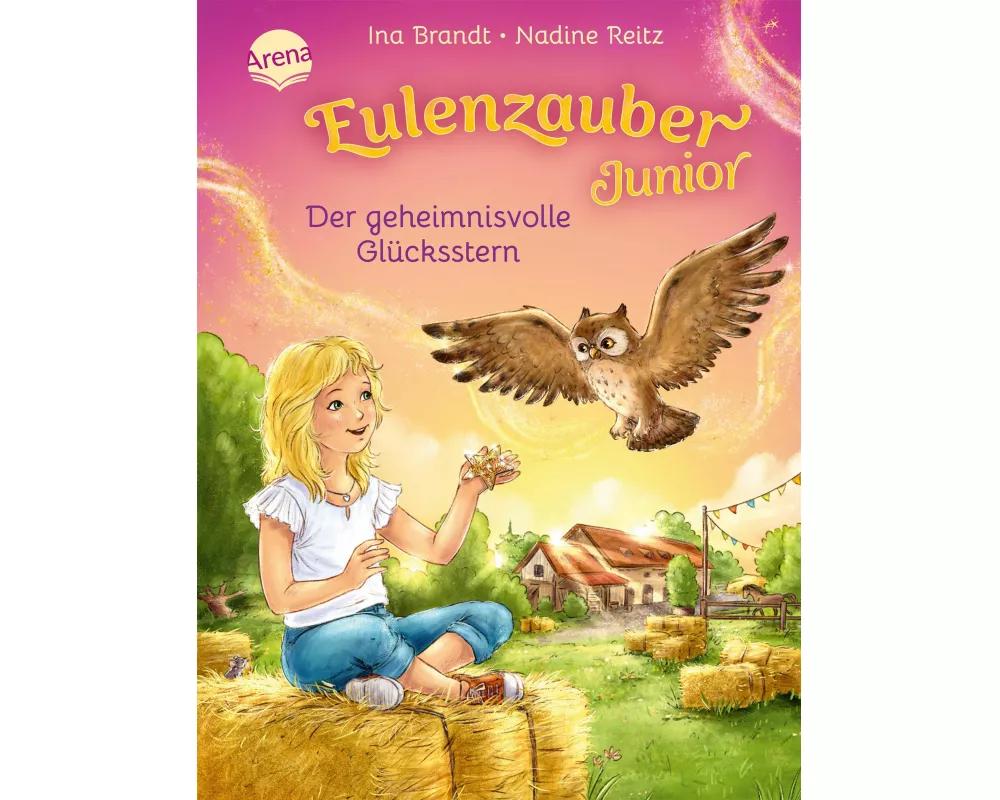 Eulenzauber Junior (2). Der geheimnisvolle Glücksstern