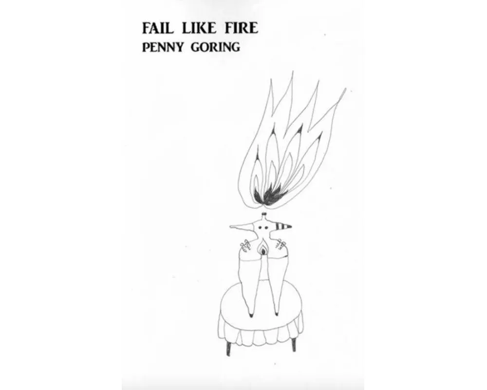 Fail Like Fire