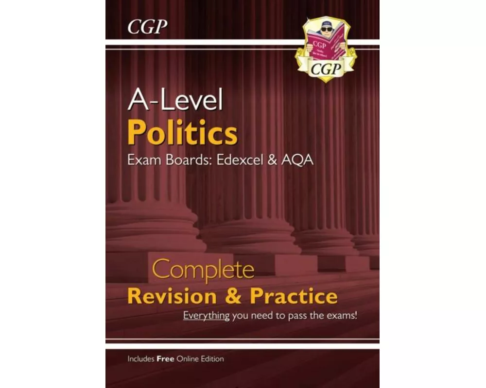 A-Level Politics: Edexcel & AQA Complete Revision & Practice (with Online Edition)