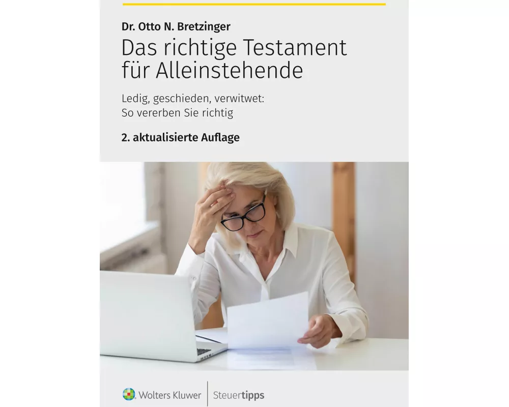 Das richtige Testament für Alleinstehende