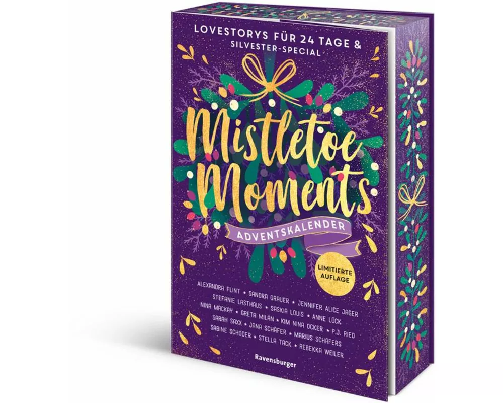 Mistletoe Moments. Ein Adventskalender. Lovestorys für 24 Tage plus Silvester-Special
