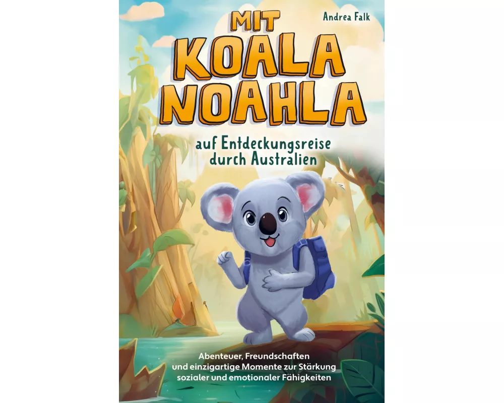Mit Koala Noahla auf Entdeckungsreise durch Australien