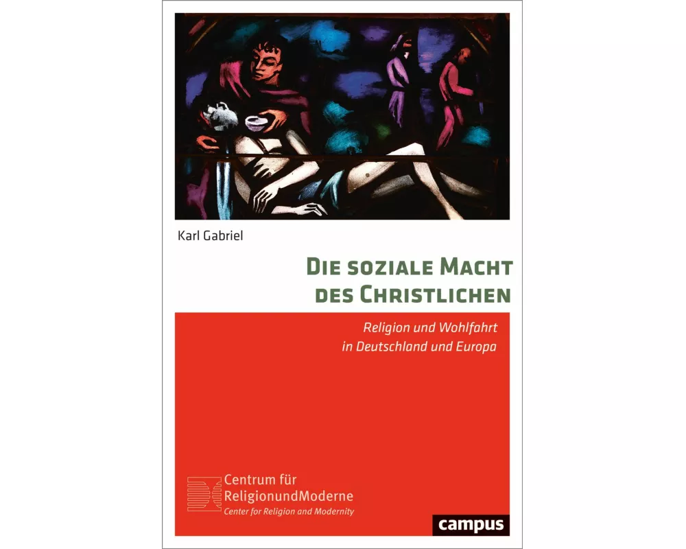 Die soziale Macht des Christlichen