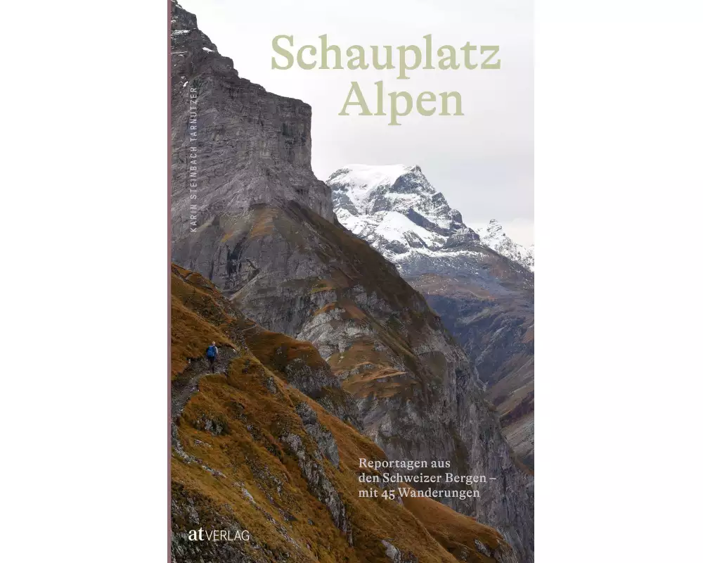 Schauplatz Alpen
