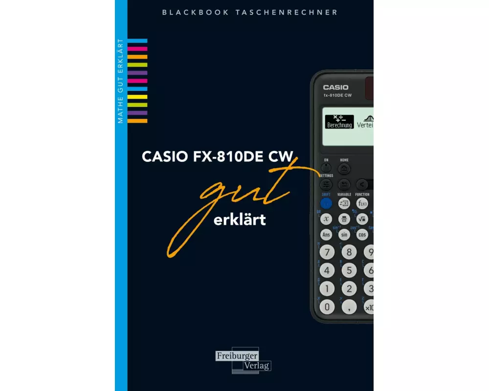 CASIO fx-810DE CW gut erklärt