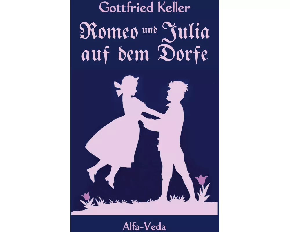 Romeo und Julia auf dem Dorfe