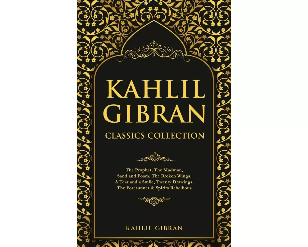 Kahlil Gibran Classics Collection