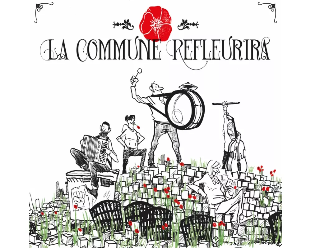 La Commune Refleurira