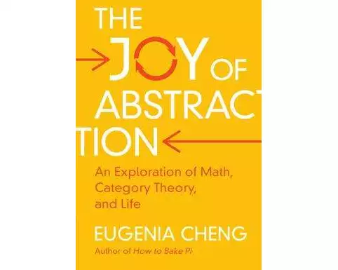 The Joy of Abstraction