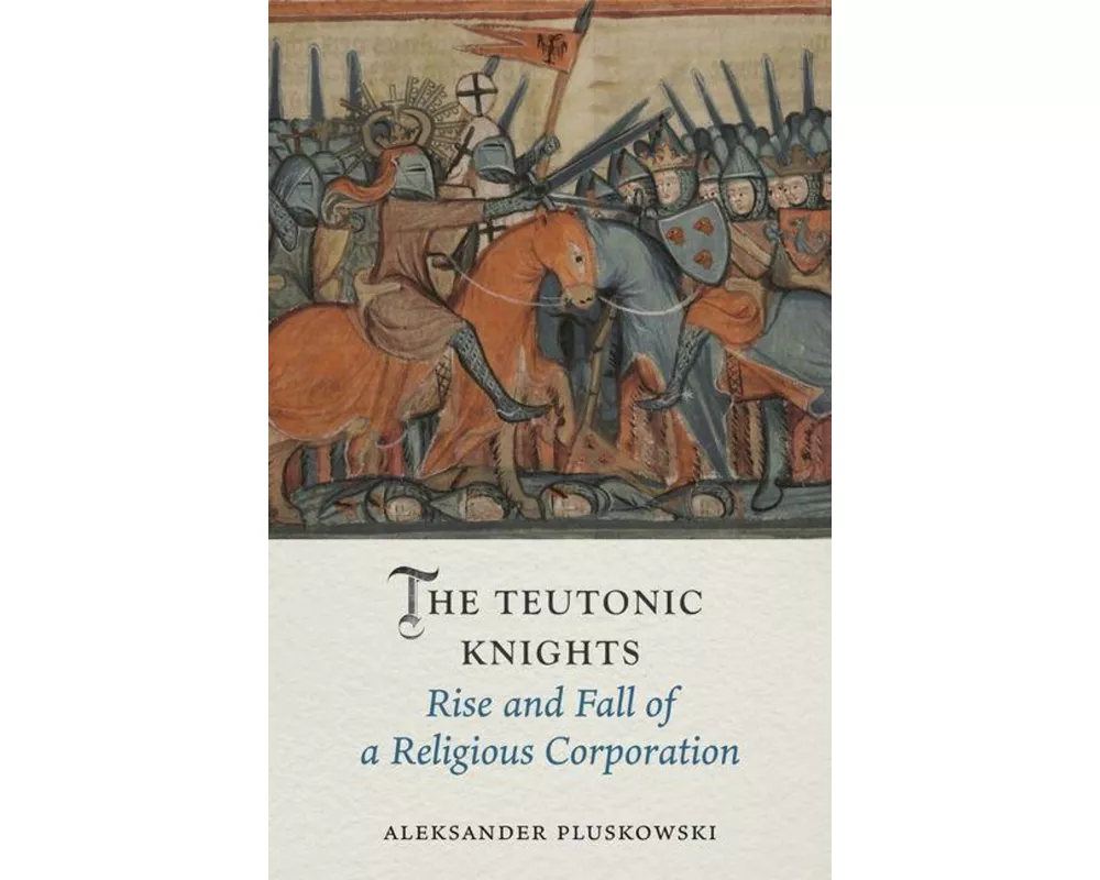 The Teutonic Knights
