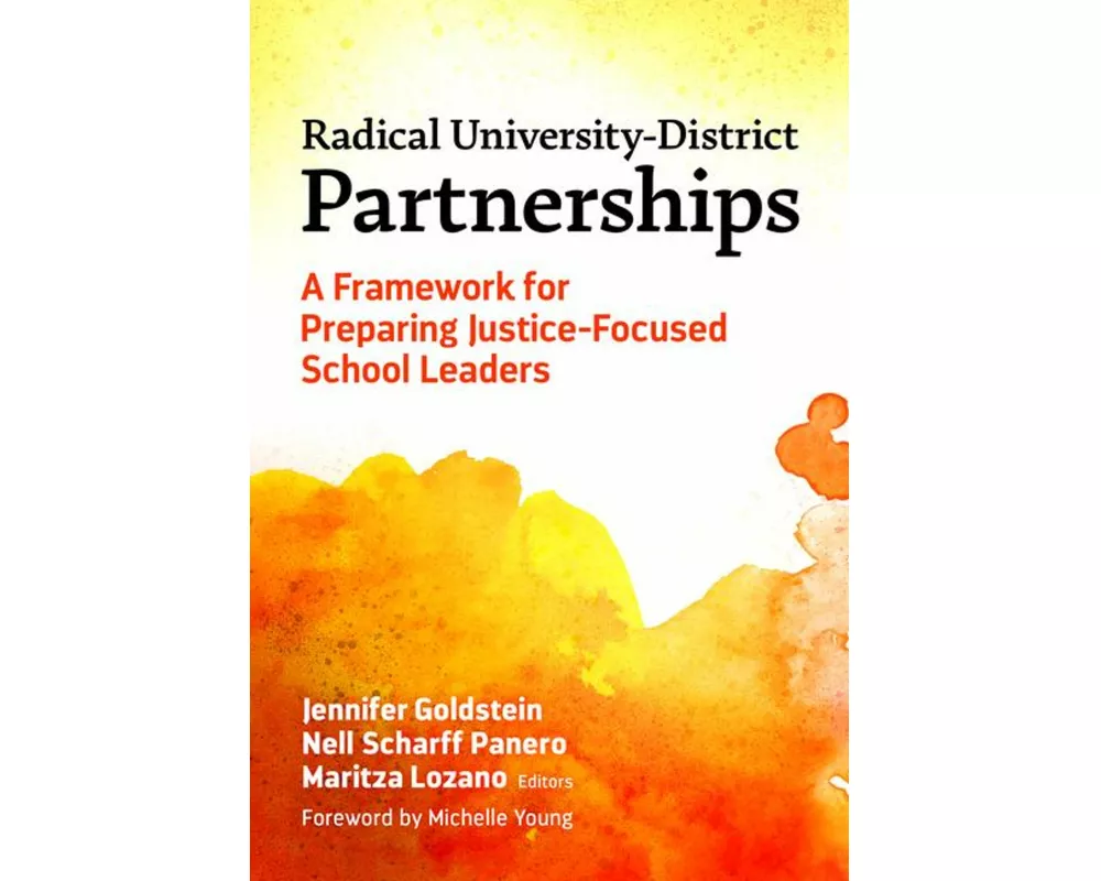 Radical University-District Partnerships