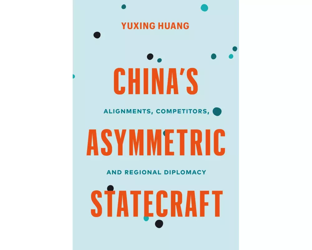 China's Asymmetric Statecraft