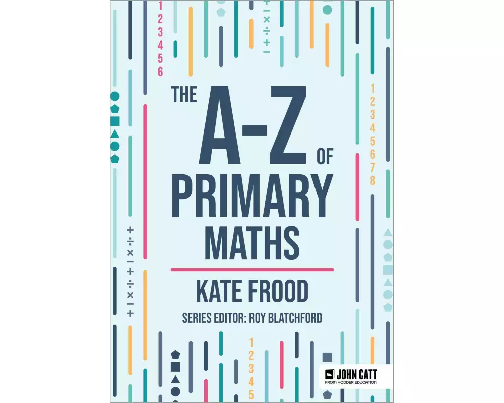 The A-Z of Primary Maths