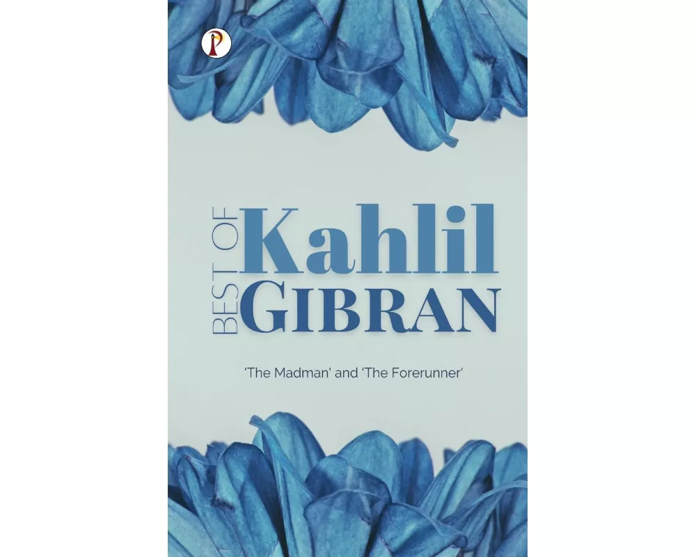 Best of Khalil Gibran