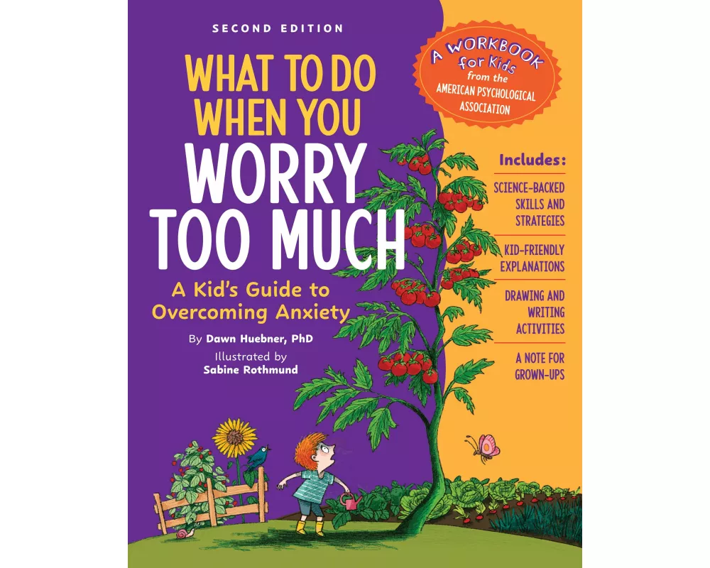 What to Do When You Worry Too Much, 2nd Edition