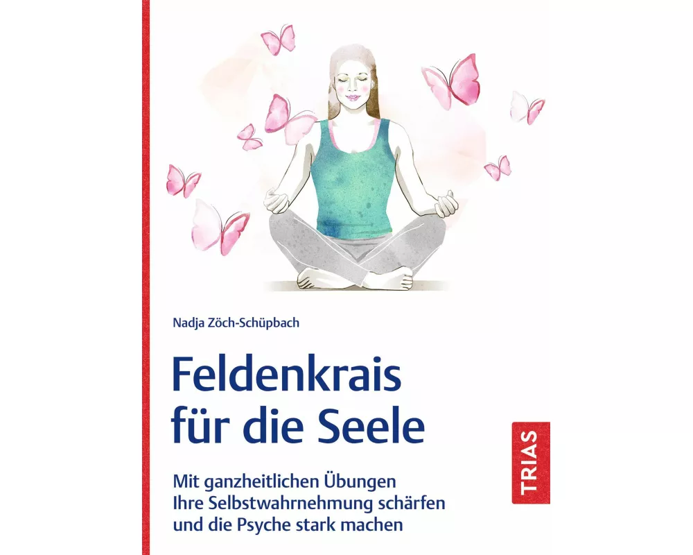 Feldenkrais für die Seele