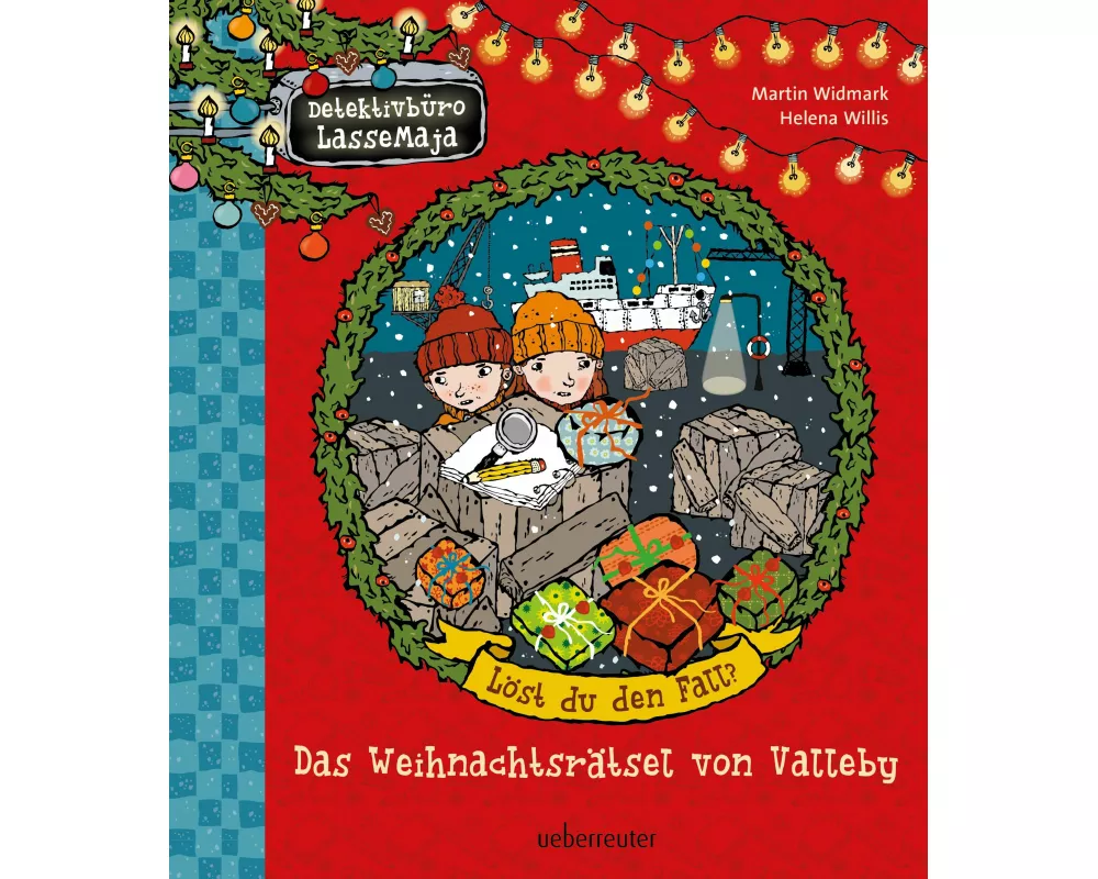 Detektivbüro LasseMaja - Das Weihnachtsrätsel von Valleby (Detektivbüro LasseMaja, Bd.)