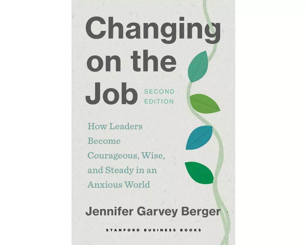 Changing on the Job, Second Edition
