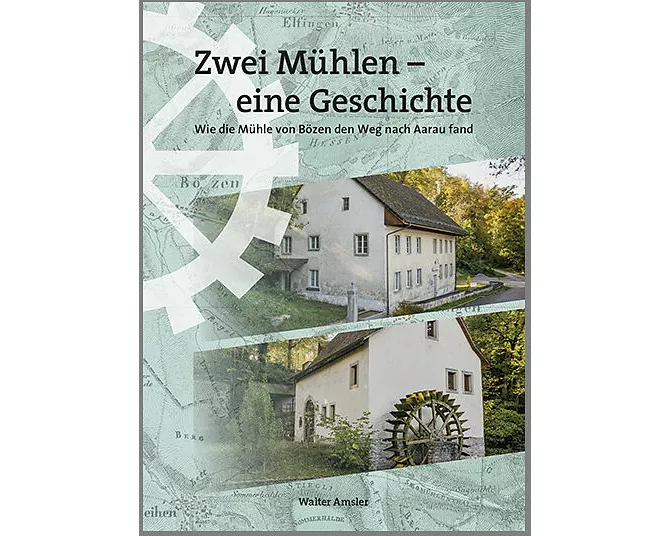 Zwei Mühlen – eine Geschichte