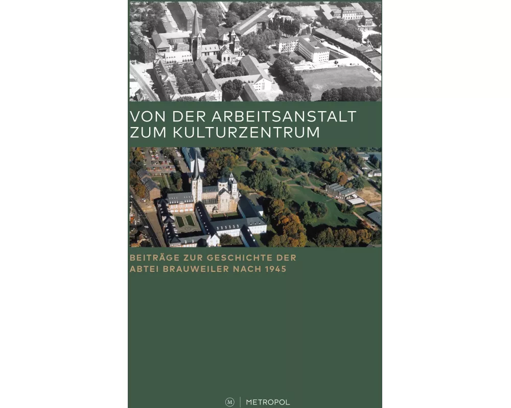 Von der Arbeitsanstalt zum Kulturzentrum