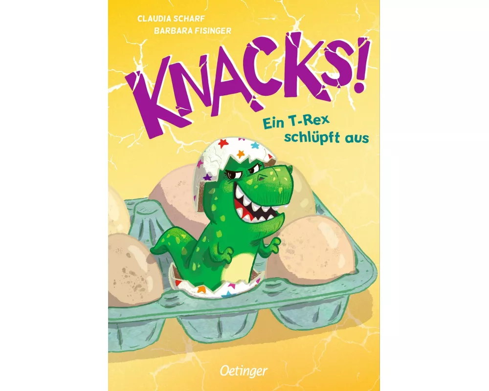 Knacks! 1 Ein T-Rex schlüpft aus
