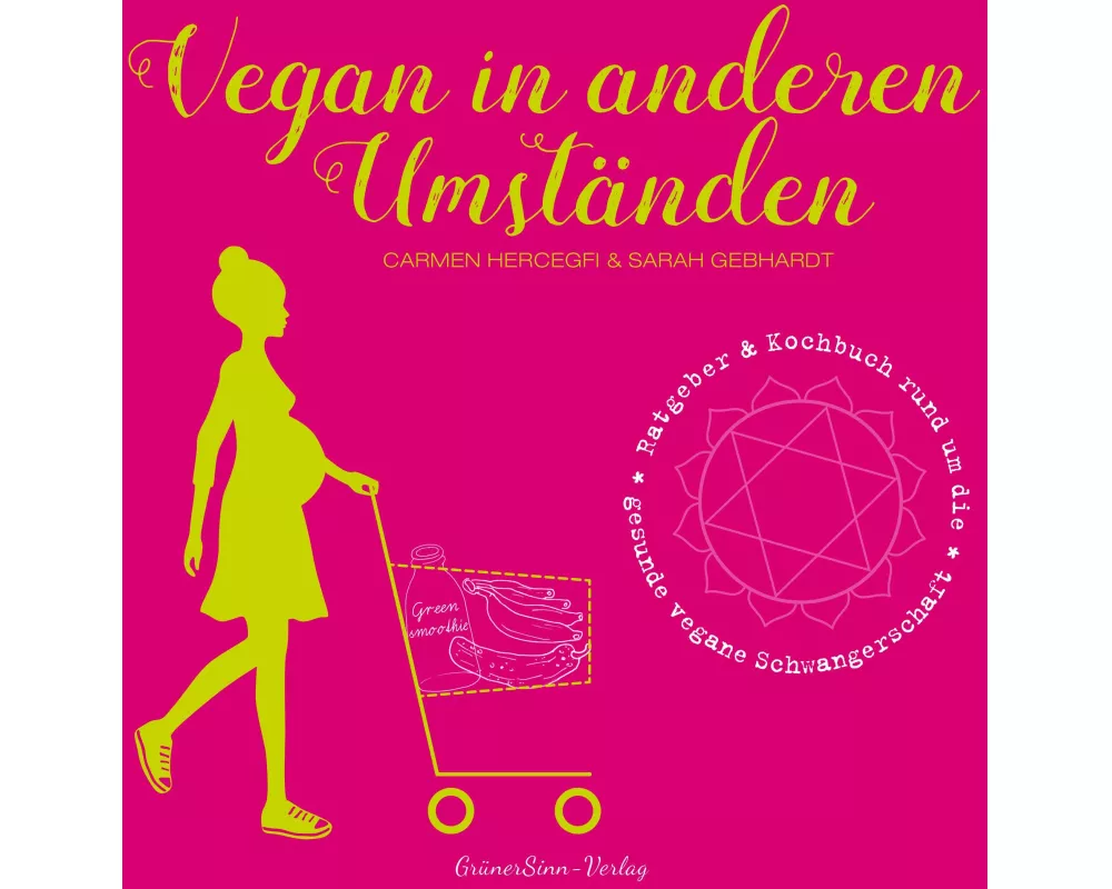 Vegan in anderen Umständen