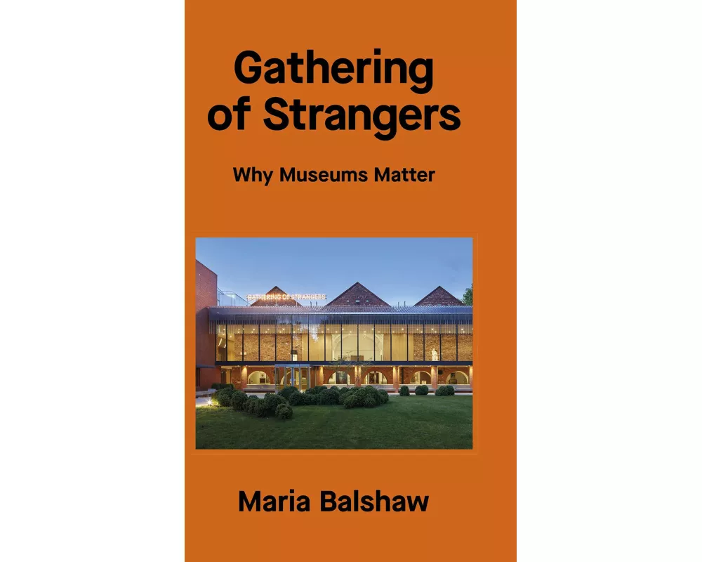 Gathering of Strangers