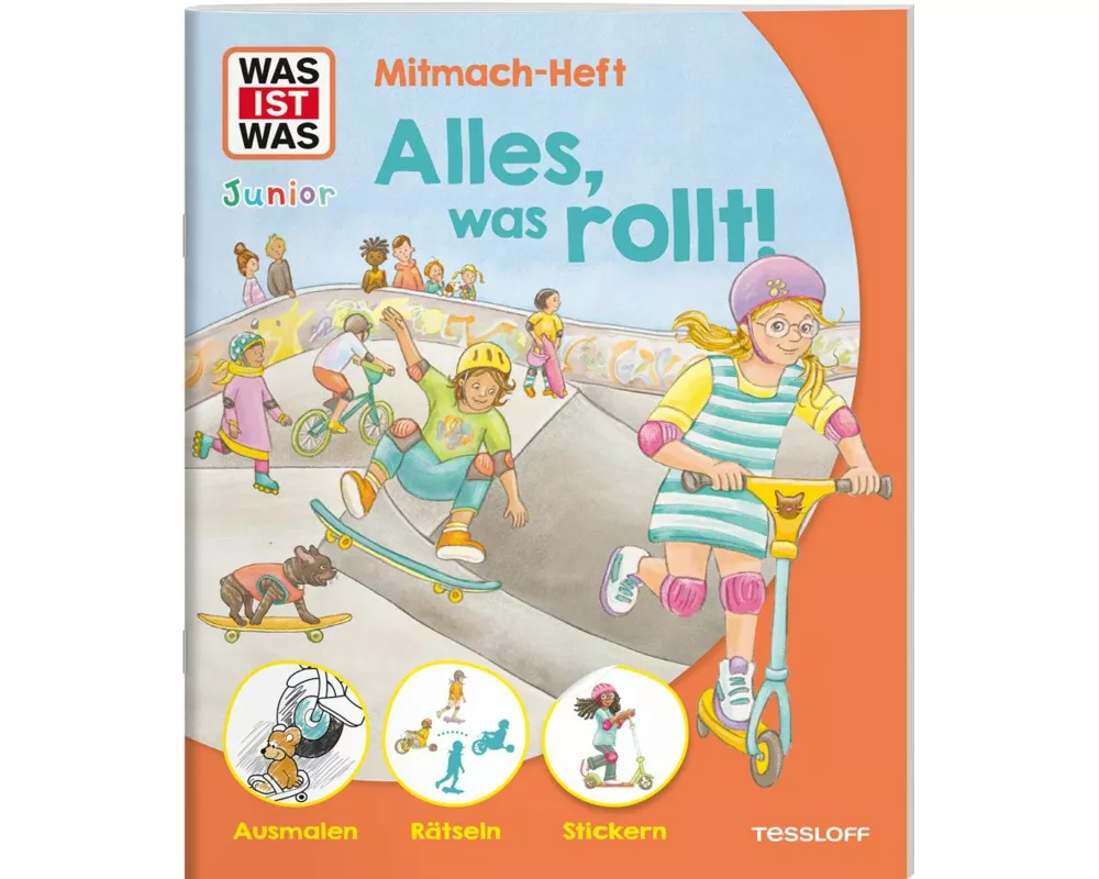 WAS IST WAS Junior Mitmach-Heft Alles, was rollt!