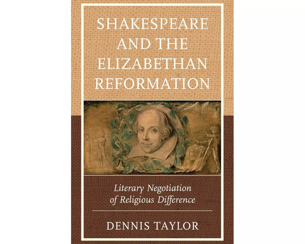 Shakespeare and the Elizabethan Reformation