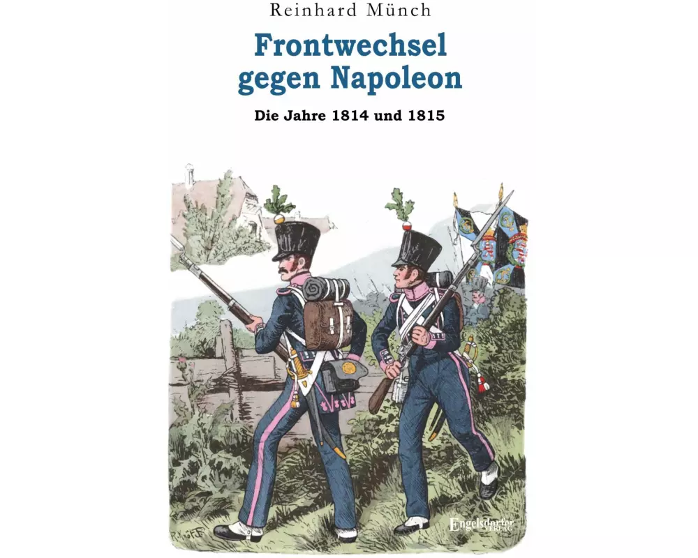 Frontwechsel gegen Napoleon